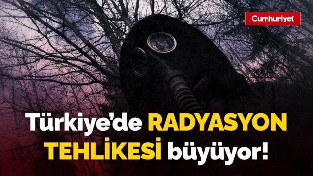 Türkiye’de radyasyon tehlikesi büyüyor! Prof. Dr. Doğan Bor yaşanacakları açıkladı