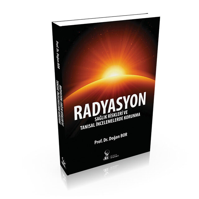 Radyasyon Sağlık Riskleri ve Tanısal İncelemelerde Korunma